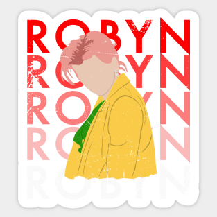 Robyn - Inspired by Honey Sticker